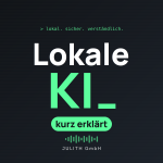 Lokale KI – kurz erklärt